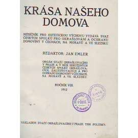Krása našeho domova. roč. VIII. 1912 (časopis, mj. Polabské lesy, Nové Město nad Metují, Hrad Kumburk, Nová Paka, Lidová architektura v Nové Pace, Poslední bisoni, O Štramberku)